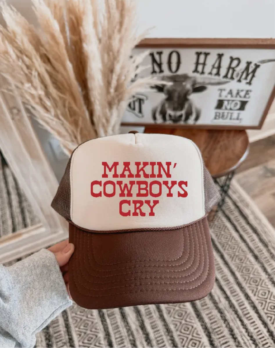 Making cowboys cry trucker hat