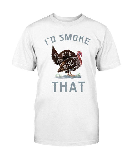 I'd Smoke That Turkey T-shirt: Black / L